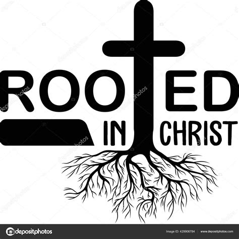 Rooted in Christ on white background. Christian phrase Stock Vector by ...