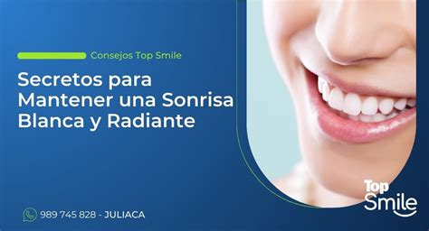 Secretos Para Mantener Una Sonrisa Blanca Y Radiante