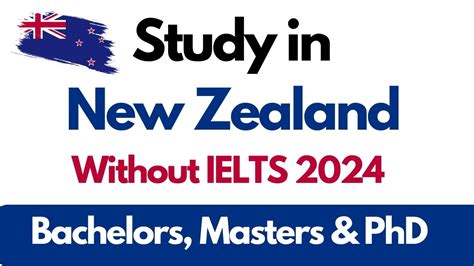 Study In New Zealand Without IELTS 2024 NZ Scholarship