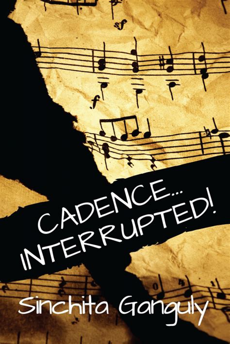 Cadence...Interrupted!