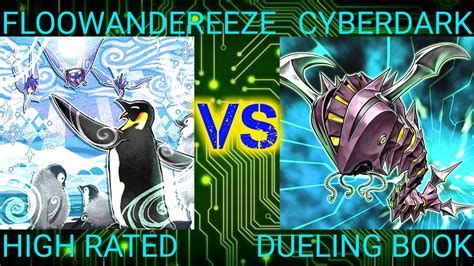 Floowandereeze Vs Cyberdark High Rated Dueling Book YouTube