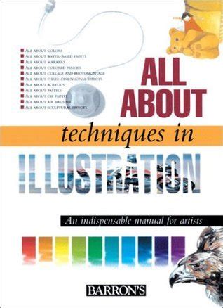 All About Techniques in Illustration by José María Parramón | Goodreads