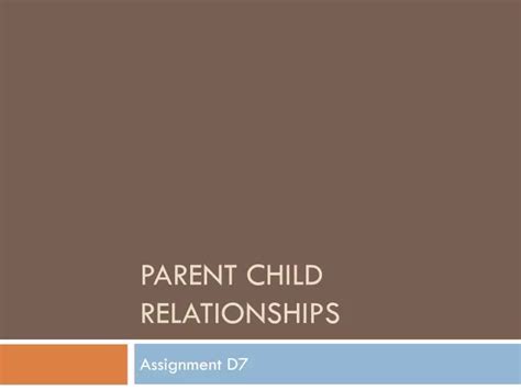 PPT - Parent Child Relationships PowerPoint Presentation, free download ... 