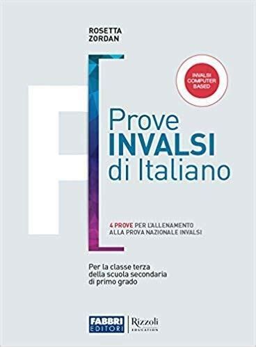 Prove INVALSI Di Italiano Per La Classe Terza Della Scuola Secondaria