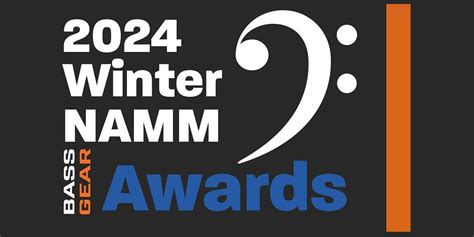 2024 Winter NAMM Show Awards - Bass Gear Magazine