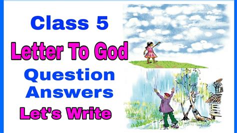 Class 5 Letter To God Question Answers And Activities YouTube