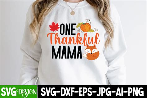 One Thankful Mama Svg Design Graphic By Ranacreative Creative Fabrica