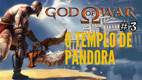 God Of War O Templo De Pandora Youtube