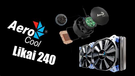 Водяное охлаждение Aerocool Likai 240 - YouTube