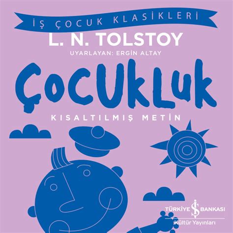 Çocukluk Kısaltılmış Metin SESLİ KİTAP Lev Nikolayeviç Tolstoy