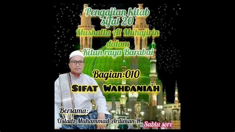 Kitab Sifat Bagian Tentang Sifat Wahdaniah Youtube