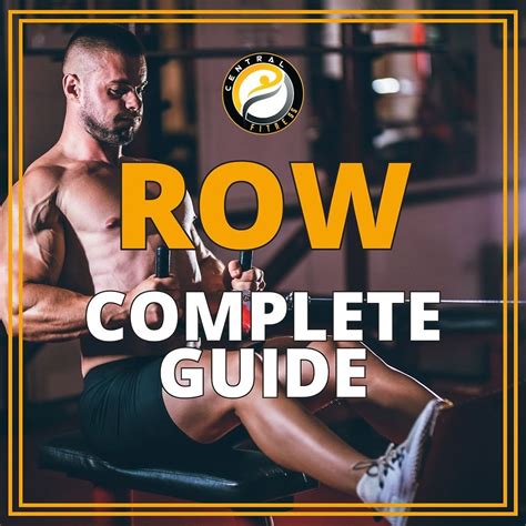 Row Exercise: A Comprehensive Guide