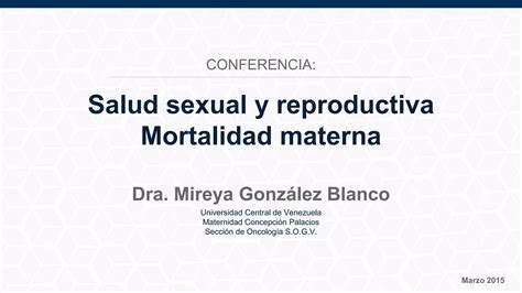 Mortalidad Materna Dra Mireya Gonzalez Ppt