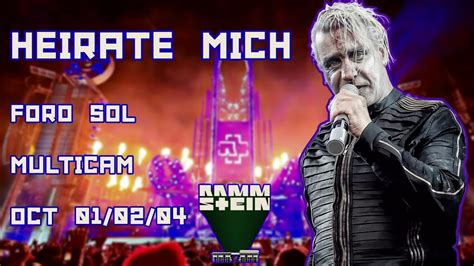 Rammstein Heirate Mich Multicam Live Foro Sol Mexico City Oct