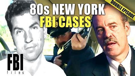 80s New York Fbi Cases Part 1 Double Episode The Fbi Files Youtube