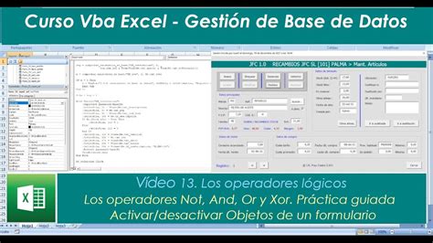 Curso VBA Excel 13 Los operadores lógicos Not And Or y Xor Activar