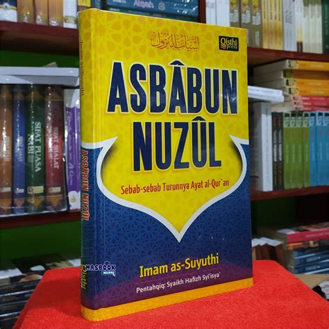 Jual Buku Asbabun Nuzul Sebab Sebab Turunnya Ayat Al Quran Imam As