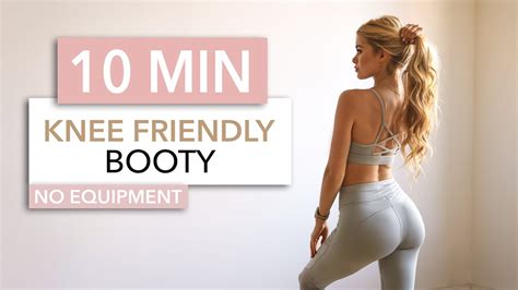 Min Booty Workout Knee Friendly Low Impact No Squats Or Lunges