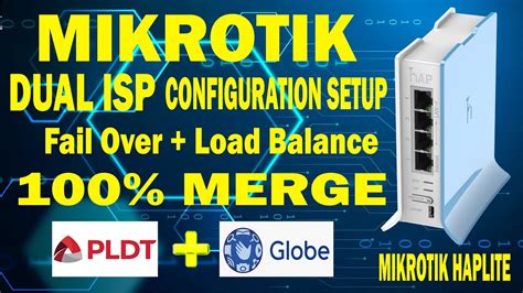 Mikrotik Dual Isp Configuration Setup Merge With Fail Over And