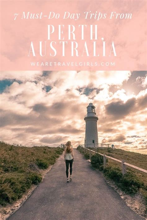 7 Must Do Day Trips From Perth We Are Travel Girls Perth Travel