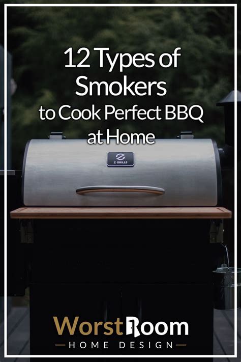 12 Types of Smokers to Cook the Perfect BBQ at Home | Bbq, Bbq recipes ...