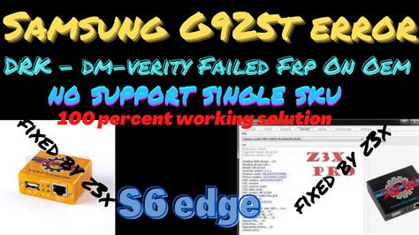 G925T Binary U6 Android 7 0 Nougat FIX DRK Dm Verity Failed Frp On