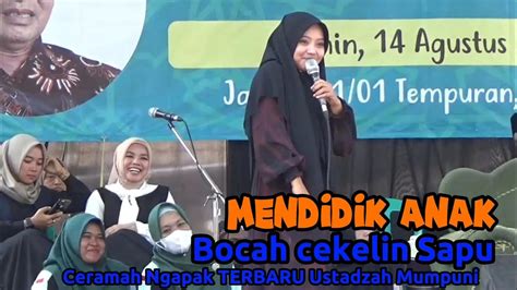 Ngaos Sareng Ustadzah Mumpuni Handayayekti Ceramah Ngapak TERBARU YouTube