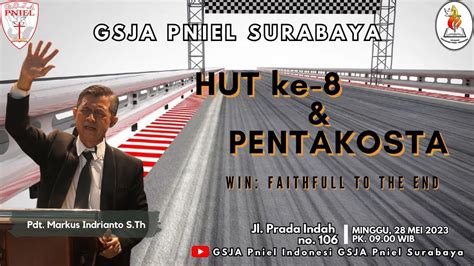 Live Streaming Ibadah Hut Ke Dan Pentakosta Gsja Pniel Surabaya