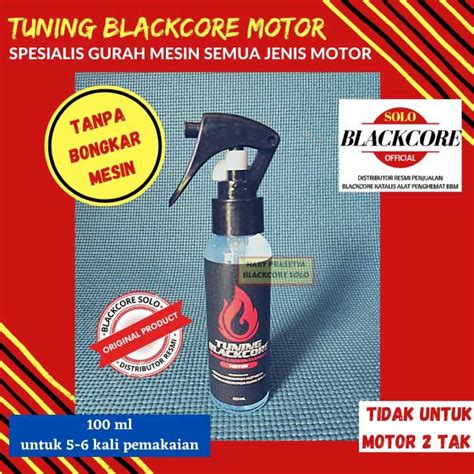 Tuning Blackcore Motor Gurah Mesin Carbon Cleaner Untuk Semua Jenis