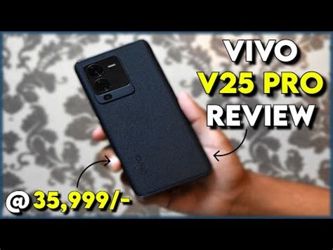 Vivo V25 PRO Full Detailed Review Unboxing Genuine And Complete