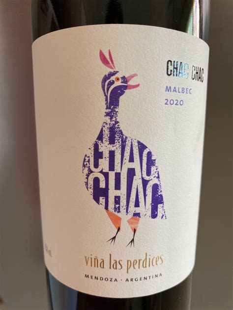 Las Perdices Malbec Chac Chac Argentina Mendoza Lujan De Cuyo