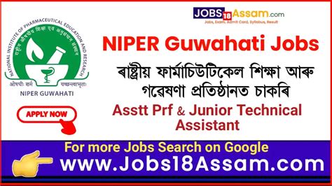 Assam Job Niper Guwahati Recruitment