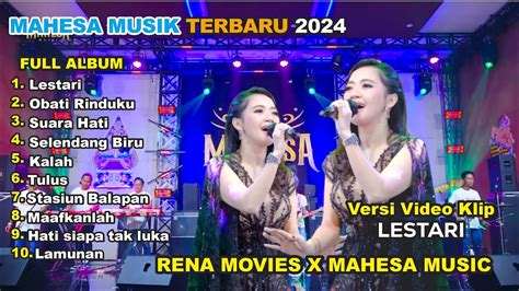 Rena Movies Full Album Lestari Obati Rinduku Maafkanlah