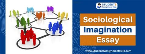 Sociological Imagination Essay Writing Tips Step By Step Guide To