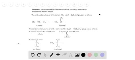 Solved Name And Write The Structures Of All Isomers Of The Propyl And