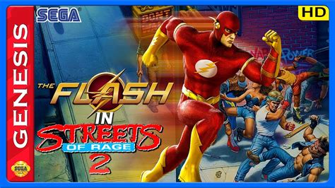 The Flash In Streets Of Rage Sega Genesis Gameplay Hd Youtube