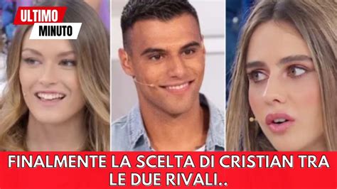 Uomini E Donne Finalmente La Scelta Di Cristian Tra Le Due Rivali