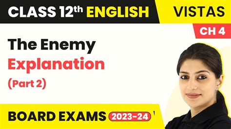 Class English Vistas Chapter The Enemy Explanation Part