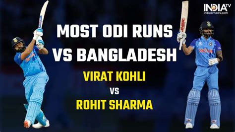 Ind Vs Ban Odi 2nd Odi Rohit Sharma Vs Virat Kohli Battle On Cards For