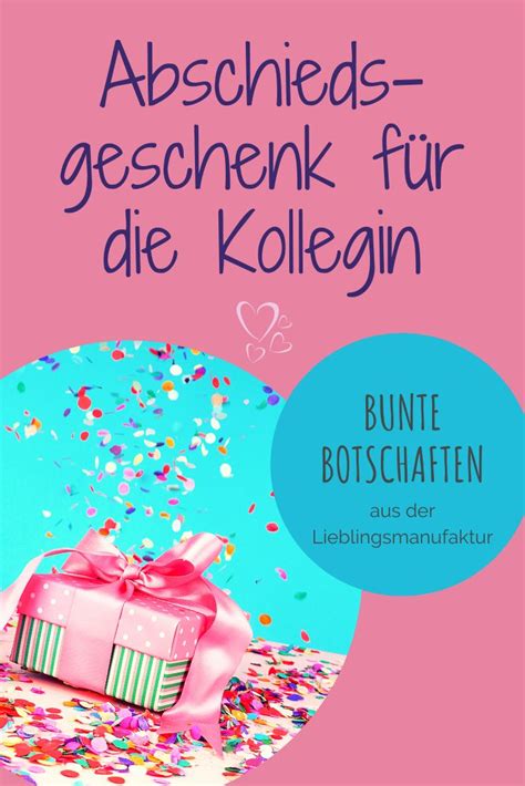 Du Suchst Ein Lebensfrohes Abschiedsgeschenk F R Eine Kollegin Bei Uns