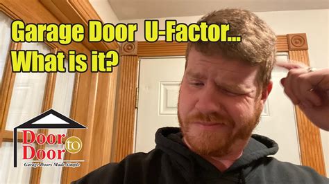 Garage Door U Factor WHAT IS IT YouTube