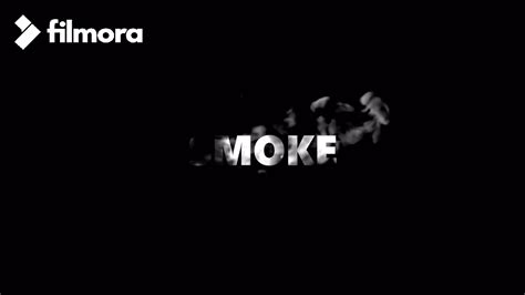 Cara Membuat Smoke Text Effect Efek Asap Pada Teks Filmora 9