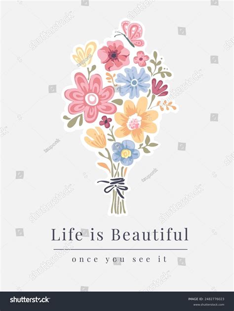 Life Beautiful Slogan Colorful Flowers Bouquet 库存矢量图（免版税）2482776023 Shutterstock