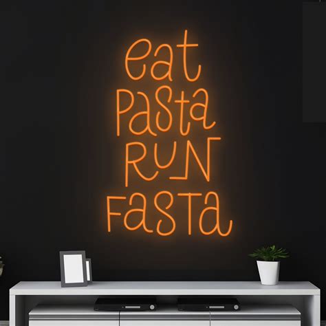 Handmadetneonsign Custom Eat Pasta Run Fasta Neon Sign Custom Name Led