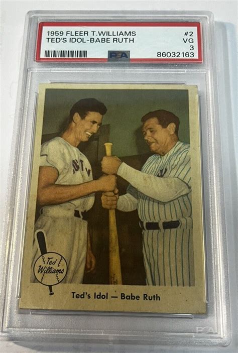 1959 Fleer Ted Williams Ted Williams Babe Ruth Ted S Idol 2 HOF PSA