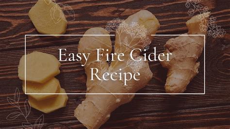 Easy Fire Cider Recipe Youtube