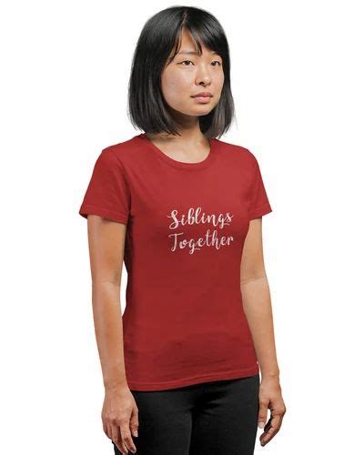 Siblings Together Red Color T Shirt For Women At Rs 549 कॉलर टी शर्ट