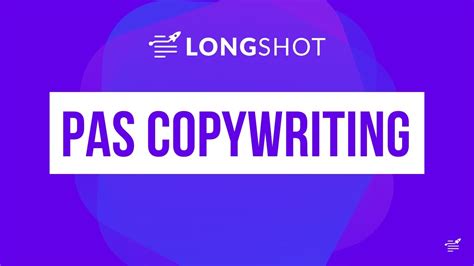 Longshot Ai Pas Copywriting Framework Generator Youtube