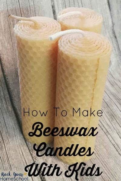 How To Make Beeswax Candles With Kids - Rock Your Homeschool