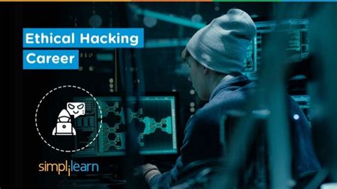 Ethical Hacking Career 2022 Salary Scope Jobs Skills Ethical Hacking Roadmap Simplilearn